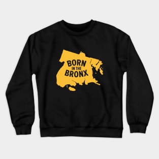 Born in the Bronx - New York Bronx Map Crewneck Sweatshirt